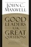 John C. Maxwell - Good Leaders Ask Great Questions - Your Foundation for Successful Leadership.