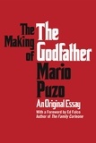 Mario Puzo - The Making of the Godfather.