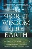 Christopher Scotton - The Secret Wisdom of the Earth.