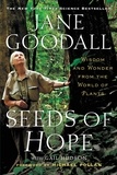 Jane Goodall et Gail Hudson - Seeds of Hope - Wisdom and Wonder from the World of Plants.