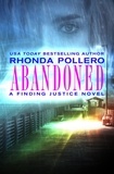 Rhonda Pollero - Abandoned.