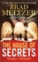 Brad Meltzer et Tod Goldberg - The House of Secrets.