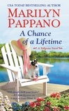 Marilyn Pappano - A Chance of a Lifetime.