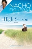 Jessica Whitman - Nacho Figueras Presents: High Season.