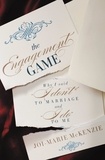 Joi-Marie McKenzie - The Engagement Game - Why I Said "I Don't" to Marriage and "I Do" to Me.
