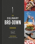 Josh Scherer - The Culinary Bro-Down Cookbook.