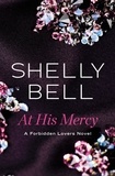 Shelly Bell - At His Mercy.