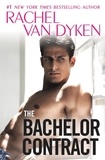 Rachel Van Dyken - The Bachelor Contract.