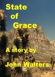  John Walters - State of Grace.
