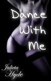  Julieta Hyde - Dance With Me.