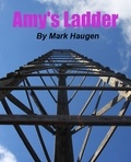  Mark Haugen - Amy's Ladder.