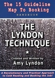  Amy Lyndon - The Lyndon Technique: The 15 Guideline Map to Booking.