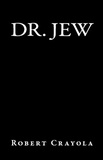  Robert Crayola - Dr. Jew.