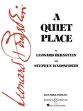 Leonard Bernstein et Stephen Wadsworth - A Quiet Place - Opera in 3 acts. Réduction pour piano..