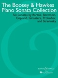 Béla Bartók et Leonard Bernstein - The Boosey & Hawkes Piano Sonata Collection - Six sonates de Bartók, Bernstein, Copland, Ginastera, Prokofieff et Stravinsky. piano..