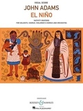 John Adams - El Niño - Nativity Oratorio. soloists, choir, children's choir and orchestra. Réduction pour piano..