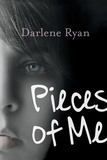 Darlene Ryan - Pieces of Me.