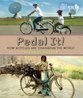 Michelle Mulder - Pedal It! - How Bicycles are Changing the World.