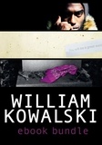 William Kowalski - William Kowalksi Ebook Bundle.