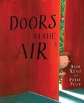 David Weale et Pierre Pratt - Doors in the Air.