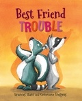 Frances Itani et Geneviève Després - Best Friend Trouble.