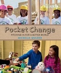 Michelle Mulder - Pocket Change - Pitching In for a Better World.