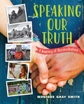 Monique Gray Smith - Speaking Our Truth - A Journey of Reconciliation.