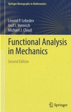 Michael J. Cloud - Functional Analysis in Mechanics.