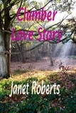  Janet Roberts - The Clumber Love Story - Historical Love Stories, #1.