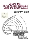  Edward V. Graef - Solving the Three Ancient Problems using the Graef Curves.