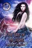  Derrolyn Anderson - The Fate Of The Muse - Marina's Tales, #3.