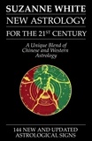  Suzanne White - New Astrology for the 21st Century.