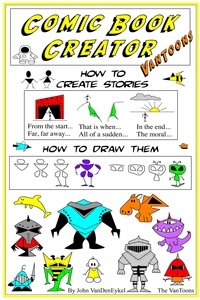  John VanDenEykel - Comic Book Creator VanToons - How to Cartoon, #4.