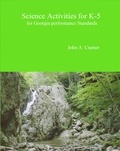  John Cramer - Science Activities for K-5: For Georgia Performance Standards.