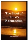  Silvio Famularo - The Proof of Christ's Resurrection.