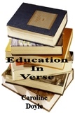  Caroline Doyle - Education In Verse.
