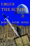  Robert David Boyle - Urgus the Scribe.