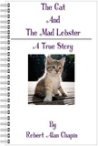  Robert Chapin - The Cat And The Mad Lobster.