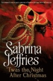 Sabrina Jeffries - Twas the Night After Christmas.