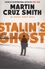 Martin Cruz Smith - Stalin's Ghost.