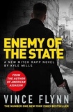 Vince Flynn et Kyle Mills - Enemy of the state.