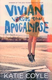 Katie Coyle - Vivian versus the Apocalypse.