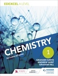 Andrew Hunt et Graham Curtis - Edexcel A Level Chemistry Student Book 1.