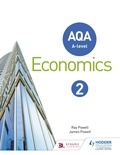 Ray Powell et James Powell - AQA A-level Economics Book 2.