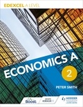 Peter Smith - Edexcel A level Economics A Book 2.