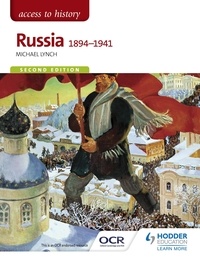 Michael Lynch - Access to History: Russia 1894-1941 for OCR Second Edition.