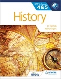 Jo Thomas et Keely Rogers - History for the IB MYP 4 &amp; 5 - By Concept.
