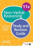 Peter Francis et Sarah Collins - 11+ Non-Verbal Reasoning Study and Revision Guide - For 11+, pre-test and independent school exams including CEM, GL and ISEB.