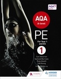 Carl Atherton et Symond Burrows - AQA A-level PE Book 1 - For A-level year 1 and AS.