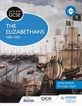 Michael Riley et Jamie Byrom - OCR GCSE History SHP: The Elizabethans, 1580-1603.